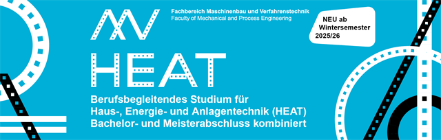 HEAT - berufsbegleitendes Studium für Haus-, Energie- und Anlagentechnik. Meister- und Bachelorabschluss kombiniert.